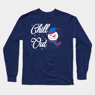 Christmas- Chill Out Long Sleeve T-Shirt